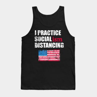 Anti Socialism Funny Political Social Distancing Socialist Tank Top